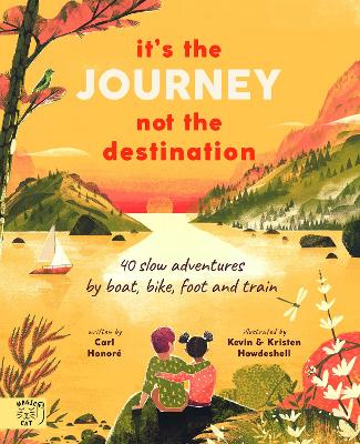 Book cover for It's the Journey not the Destination