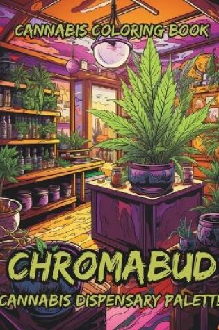 Cover of Chromabud
