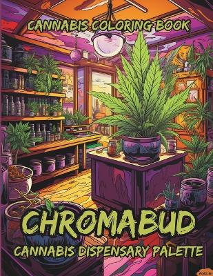 Cover of Chromabud