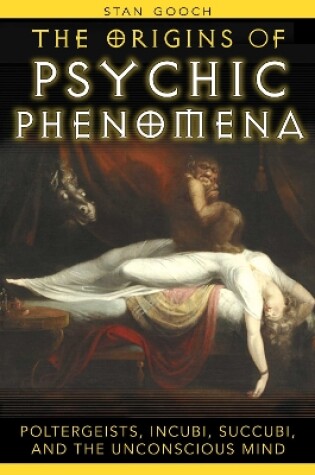 Cover of The Origins of Psychic Phenomena