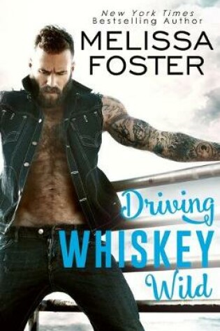 Cover of Driving Whiskey Wild