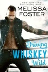 Book cover for Driving Whiskey Wild