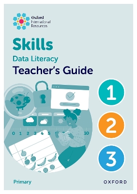 Book cover for Oxford International Skills: Data Literacy: Teacher's Guide 1-3