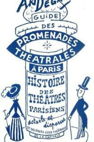 Cover of Guide Des Promenades Theatrales a Paris