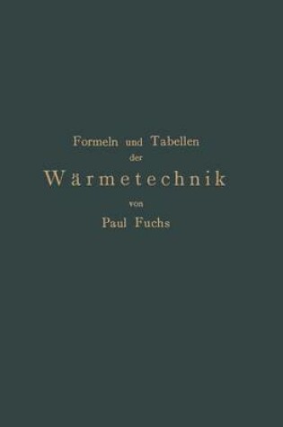 Cover of Formeln und Tabellen der Wärmetechnik