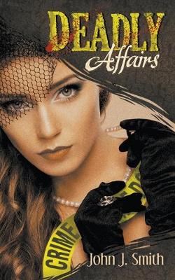 Book cover for Deadly Affairs