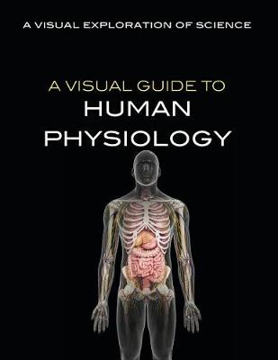 Book cover for A Visual Guide to Human Physiology