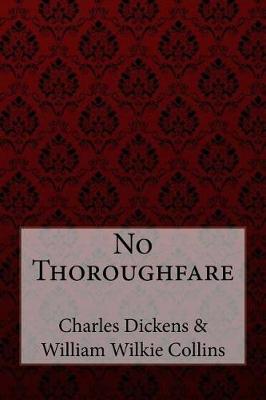 Book cover for No Thoroughfare Charles Dickens William Wilkie Collins