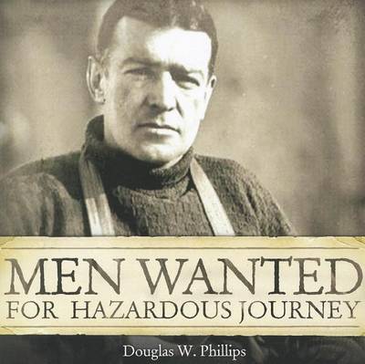 Book cover for Men Wanted for Hazardous Journey