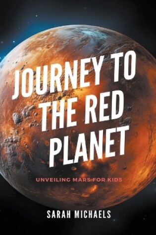 Cover of Journey to the Red Planet
