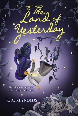 Book cover for The Land of Yesterday