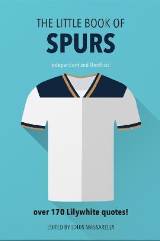 Cover of The Little Book of Spurs
