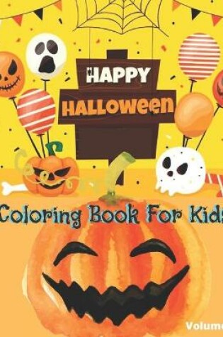 Cover of Halloween coloring Book For Kids Volume 3