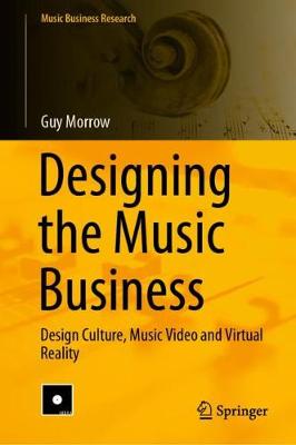 Book cover for Designing the Music Business