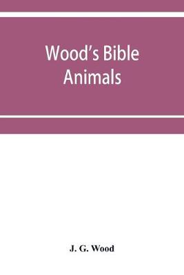 Book cover for Wood's Bible animals