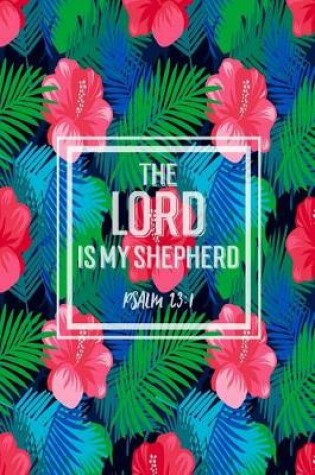 Cover of The Lord Is My Shepherd