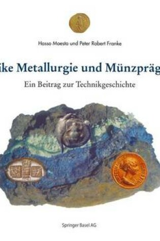 Cover of Antike Metallurgie Und M nzpr gung