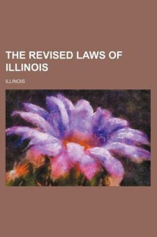 Cover of The Revised Laws of Illinois