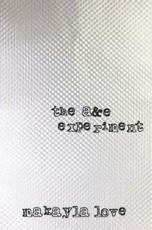 Cover of The A&E Experiment