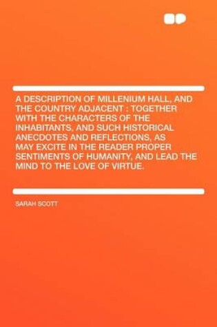 Cover of A Description of Millenium Hall, and the Country Adjacent