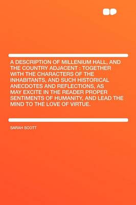 Book cover for A Description of Millenium Hall, and the Country Adjacent