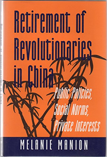 Cover of Retirement of Revolutionaries in China