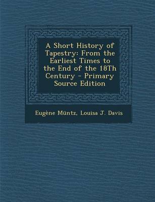 Book cover for Short History of Tapestry