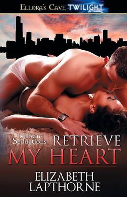 Book cover for Retrieve My Heart