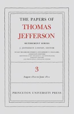 Book cover for The Papers of Thomas Jefferson, Retirement Series, Volume 3