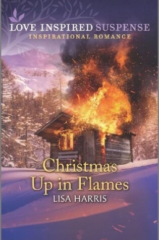 Cover of Christmas Up in Flames