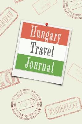 Book cover for Hungary Travel Journal