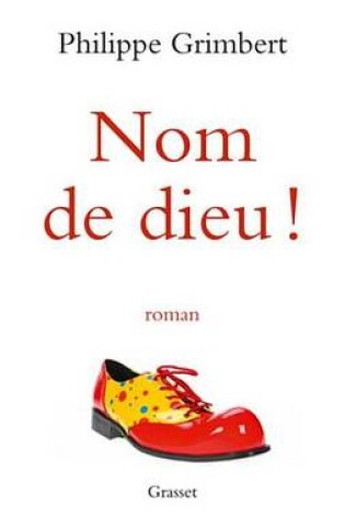 Cover of Nom de Dieu !