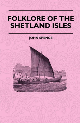 Book cover for Folklore Of The Shetland Isles