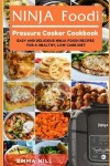 Book cover for Ninja Foodi Pressure Cooker Cookbook