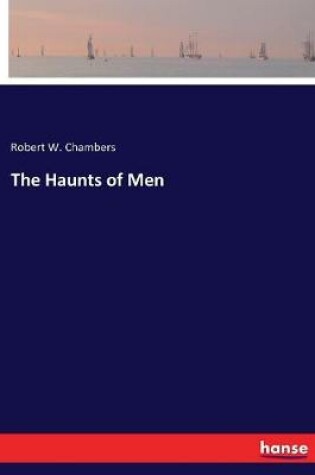 Cover of The Haunts of Men