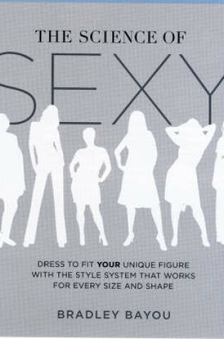 Cover of The Science Of Sexy