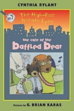 Cover of The High-Rise Private Eyes #7: The Case of the Baffled Bear