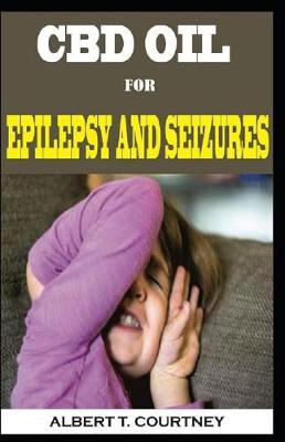 Book cover for CBD Oil for Epilepsy and Seizures