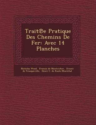 Book cover for Trait E Pratique Des Chemins de Fer