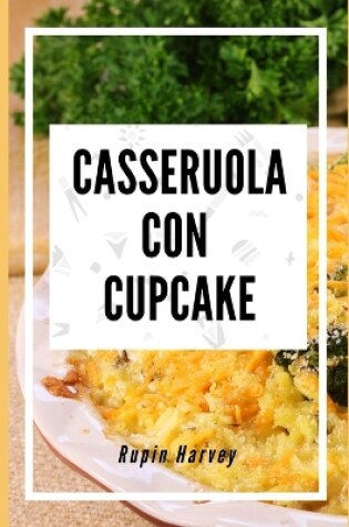 Cover of Casseruola con Cupcake