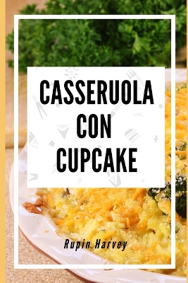 Book cover for Casseruola con Cupcake