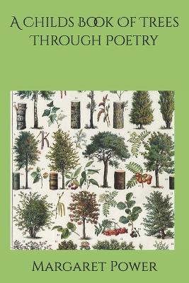 Cover of A Childs Book Of Trees Through Poetry