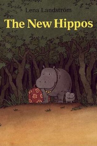 Cover of The New Hippos