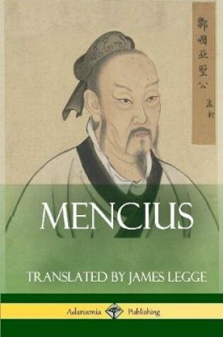 Cover of Mencius (Classics of Chinese Philosophy and Literature) (Hardcover)
