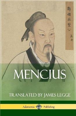Book cover for Mencius (Classics of Chinese Philosophy and Literature) (Hardcover)