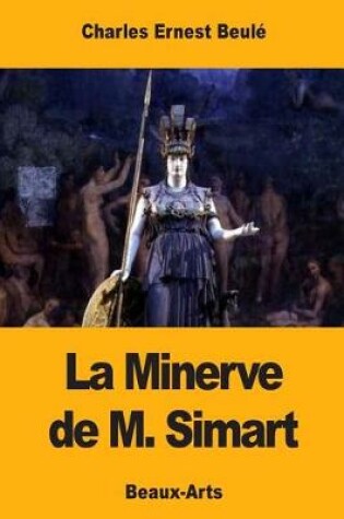 Cover of La Minerve de M. Simart