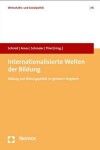 Book cover for Internationalisierte Welten Der Bildung