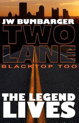 Book cover for Two Lane Blacktop Too