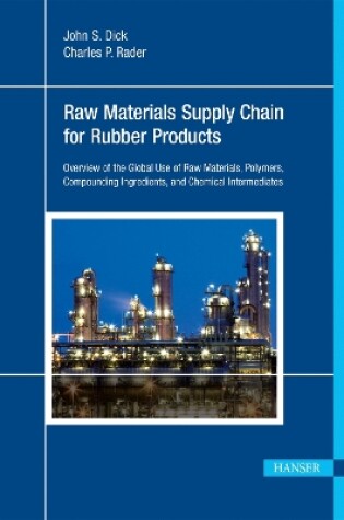 Cover of Understanding the Global Chemical Supply Chain to the Rubber Industry