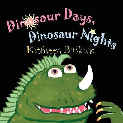 Book cover for Dinosaur Days, Dinosaur Nights